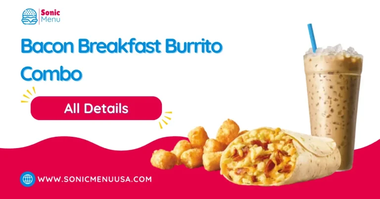 Bacon Breakfast Burrito Combo