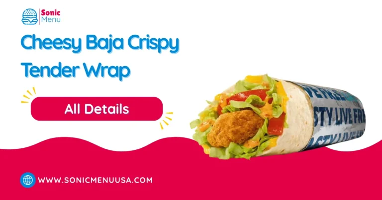Cheesy Baja Crispy Tender Wrap