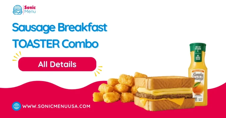 Sausage Breakfast TOASTER Combo