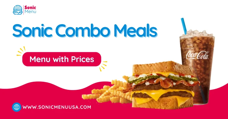 Sonic Combo Meals with Prices