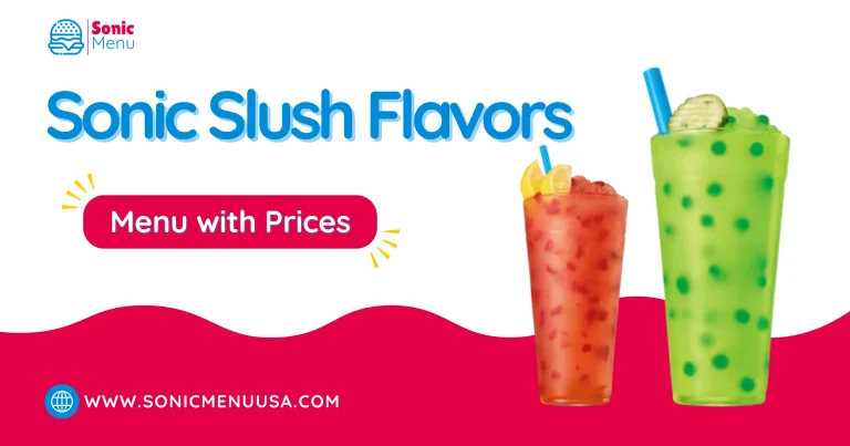 Sonic Slush Flavors with Prices