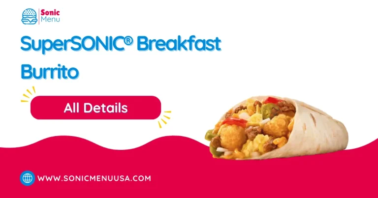 SuperSONIC® Breakfast Burrito